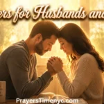 45 Powerful Short Prayers for Husbands and Wives prayers-for-husbands-and-wives