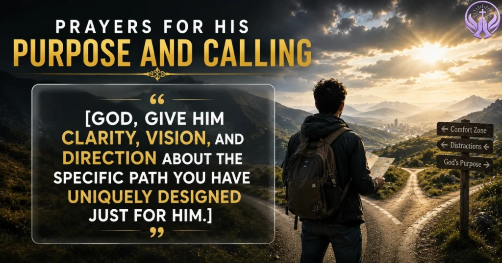 Prayers for His Purpose and Calling