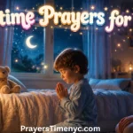 45 Powerful Short Bedtime Prayers for Kids bedtime-prayers-for-kids