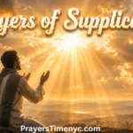 45 Powerful Short Prayers of Supplication That God Hears prayers-of-supplication