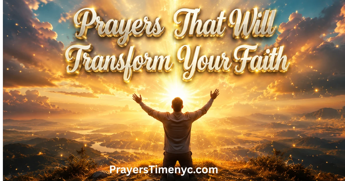 prayers-that-will-transform-your-faith